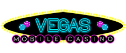 Vegas Mobile Casino 50% up to £/€/$500 3rd Deposit Bonus