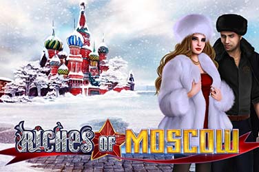 Riches of Moscow