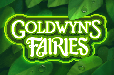 Goldwyn’s Fairies