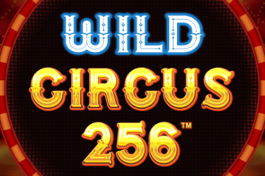 WILD CIRCUS 256