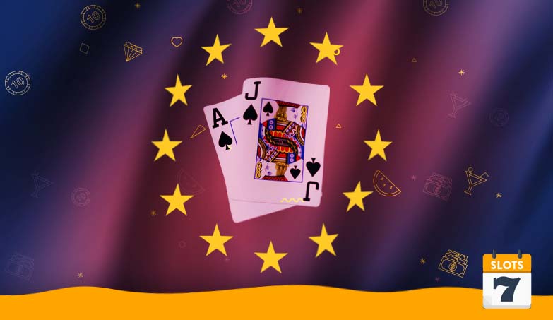 How to Play European Blackjack – Rules and Tips