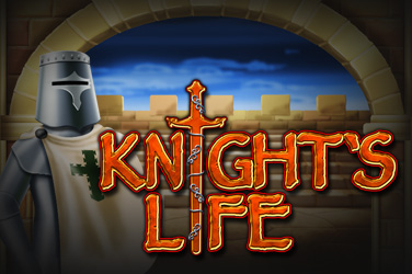 Knight’s Life