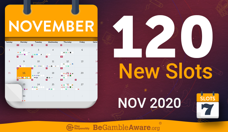 New Slots Games » November 2020