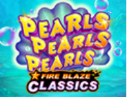 Fire Blaze Classics: Pearls Pearls Pearls