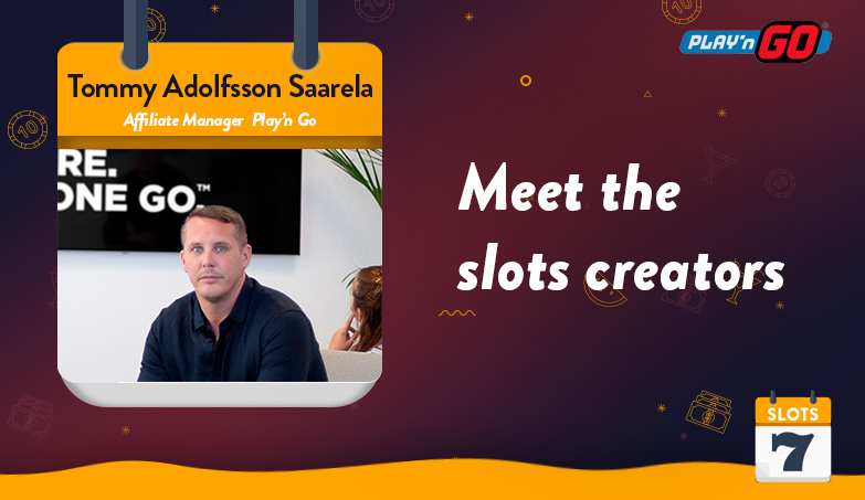 Meet the Slots Creators – Play’n Go’s Tommy Adolfsson Saarela Interview
