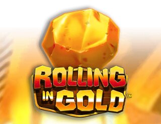 Rolling in Gold