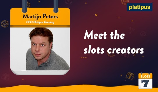 Meet the Slots Creators – Platipus’s Martijn Peters Interview