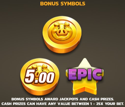 Squealin Riches BONUS Symbols