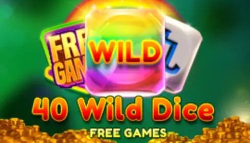 40 Wild Dice