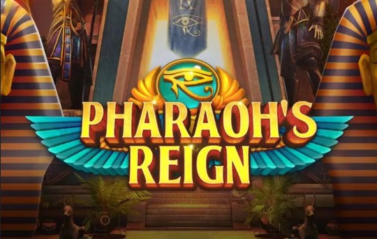 Pharaoh’s Reign