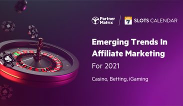 5 Emerging Affiliate Marketing Trends for 2022 in iGaming