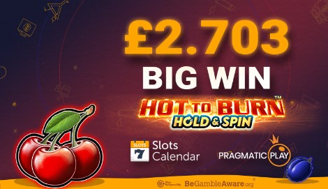 Epic £2.703 Win on Hot to Burn Hold and Spin!