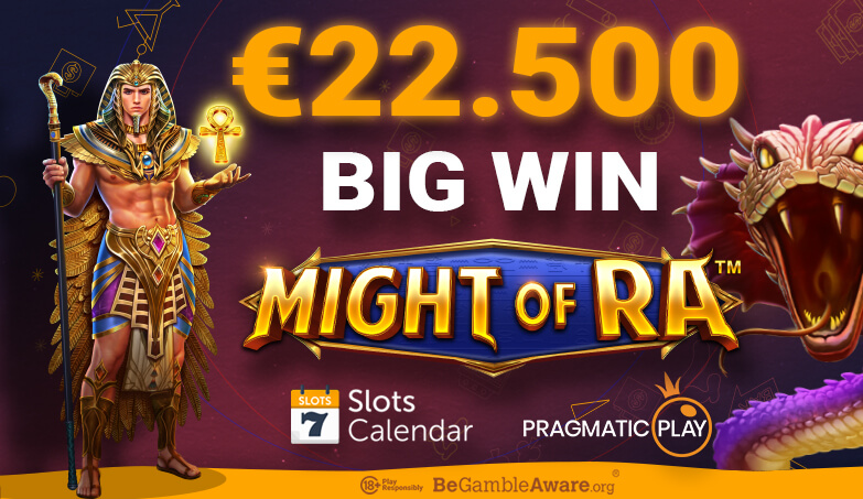 Big win of €22.500 EUR on Might of Ra