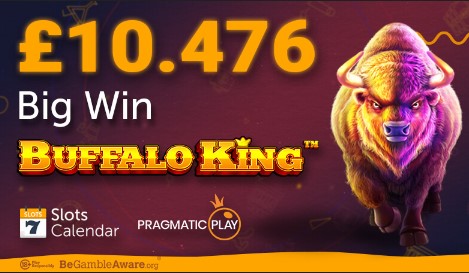 Big Win of £10.476 at Buffalo King