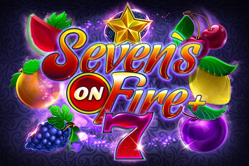 Seven’s on Fire +