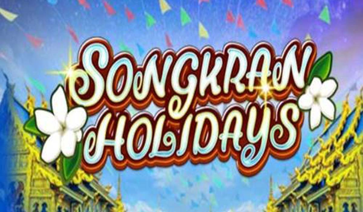 Songkran Holidays
