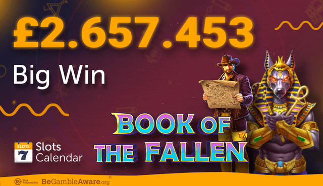 Big Win of £2.657.453 on Book of Fallen!