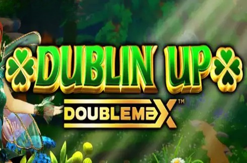 Dublin Up Doublemax