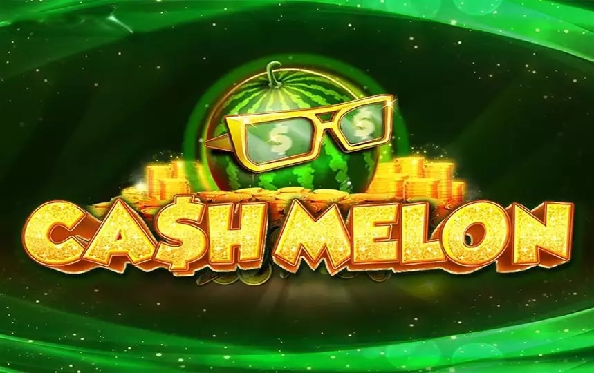 Cash Melon