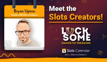 Meet the Slots Creators – Lucksome’s Founder Bryan Upton Interview
