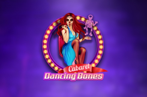Cabaret Dancing Bones