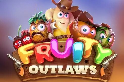 Fruity Outlaws