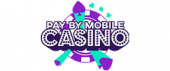 Pay by Mobile Casino