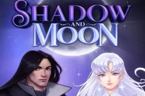 Shadow and Moon