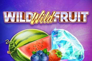 Wild Wild Fruit