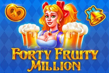 Forty Fruity Million