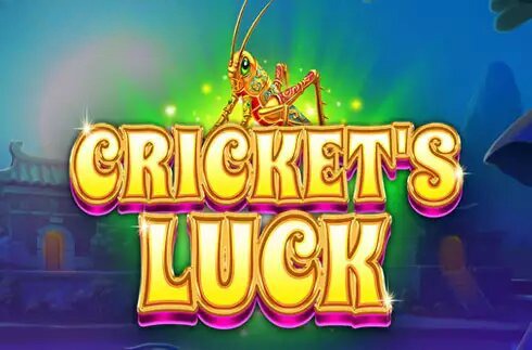 Cricket’s Luck