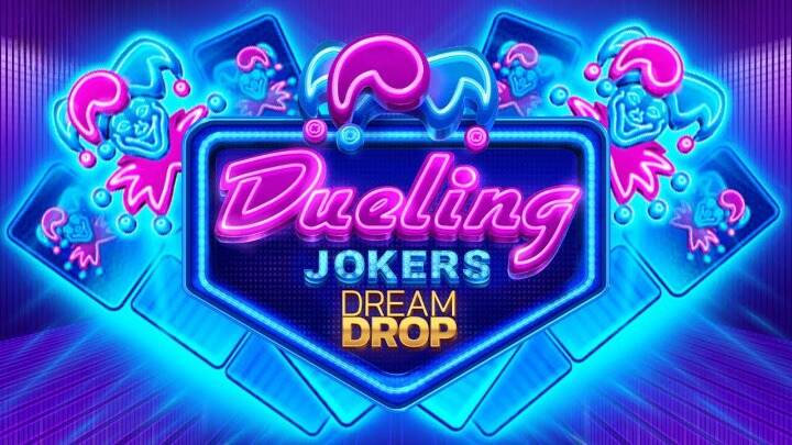 Dueling Jokers Dream Drop