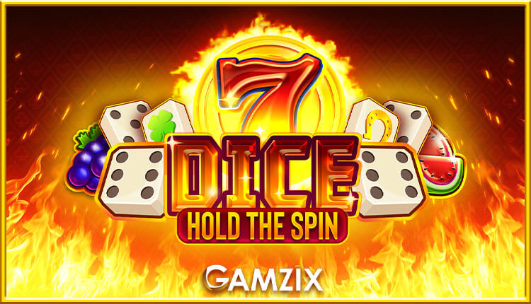 Dice: Hold The Spin