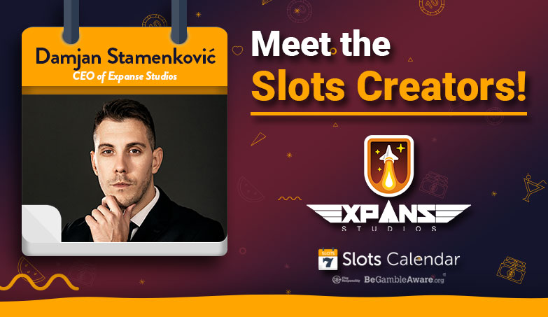 Meet the Slots Creators  – Expanse Studios’ CEO Damjan Stamenković Interview!