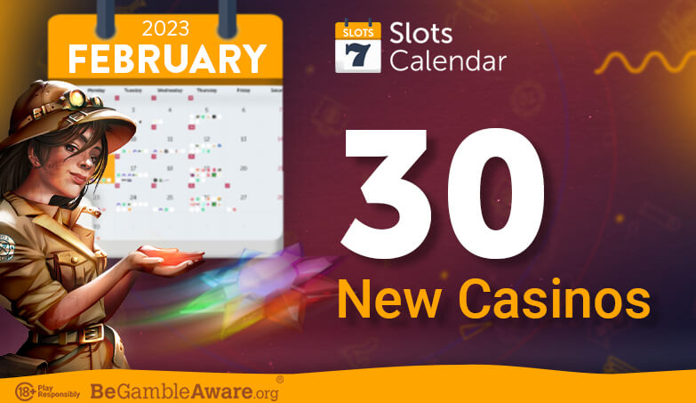 Top Casinos reviewed in February 2023 on SlotsCalendar