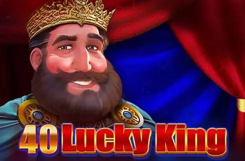 40 Lucky King