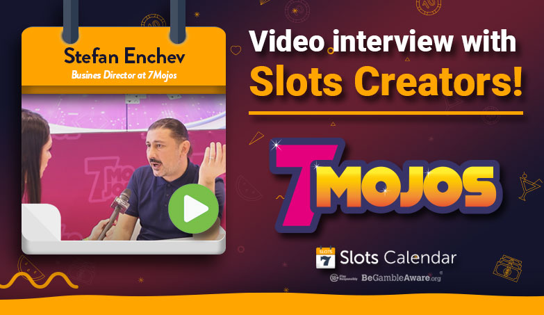 Meet The Slots Creators – 7Mojos’ Stefan Enchev Interview