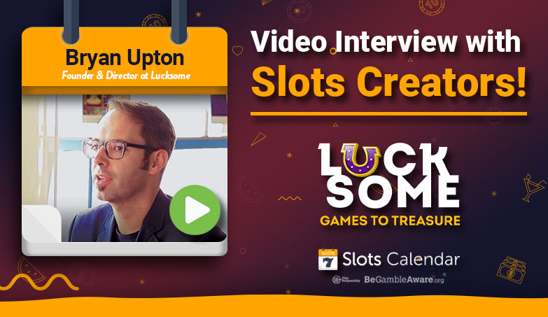 Watch Lucksome Offer a Unique Perspective on How to Design Memorable Slots!