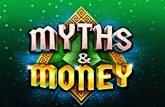 Myths and Money