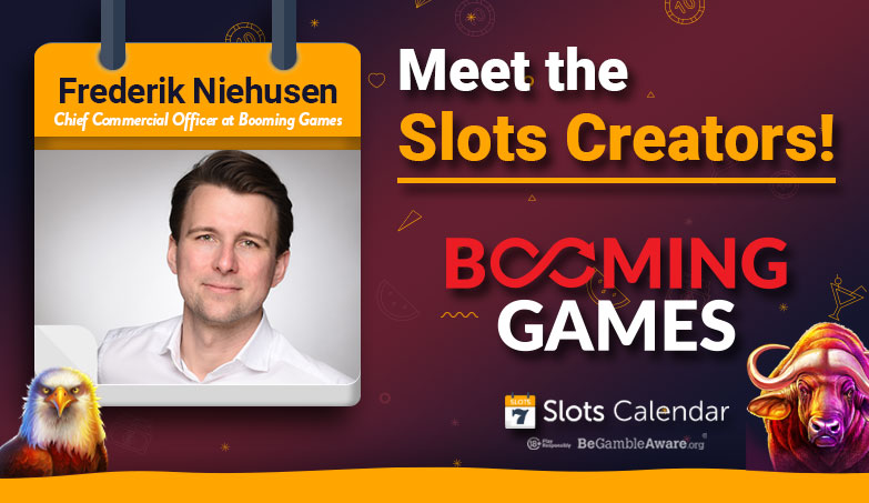 Booming Games Tell Us How To Create Engaging & Fundamentally Sound Slots!
