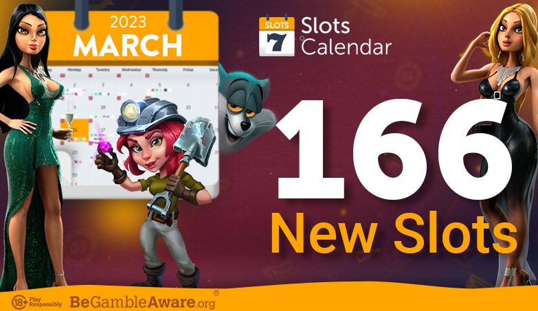 New Slots Games » March 2023
