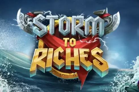 Storm to Riches