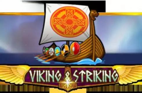 Viking & Striking