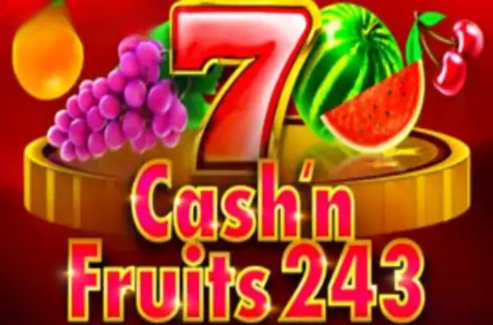 Cash & Fruits 243