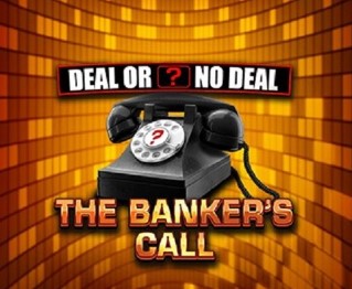 Deal or No Deal The Bankers Call