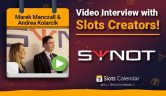Meet the Slots Creators – Synot Exclusive Interview!