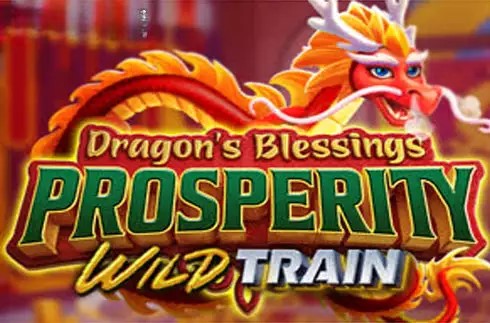 Dragon’s Blessings Prosperity