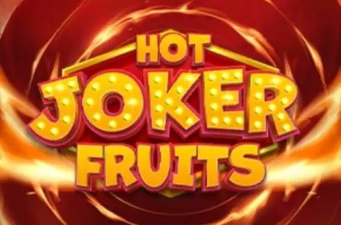 Hot Joker Fruits