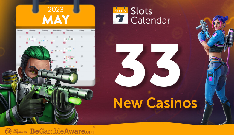 Celebrating May’s 2023 Finest Additions: Top SlotsCalendar Casino Reviews