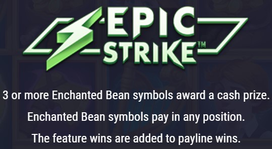 9 Enchanted Beans EPIC STRIKE